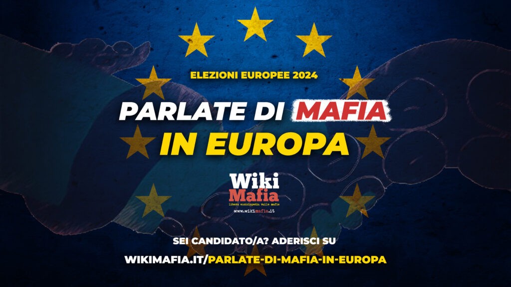 parlate di mafia in europa wikimafia